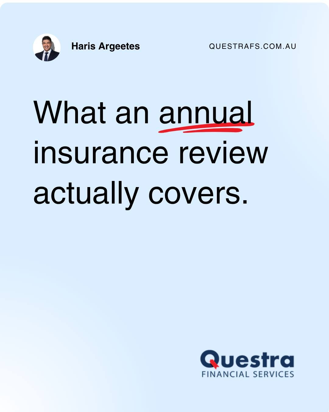 Questra on Instagram: What an annual insurance review actually covers